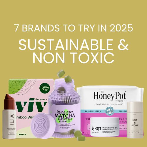 Sustainable products to try in 2025